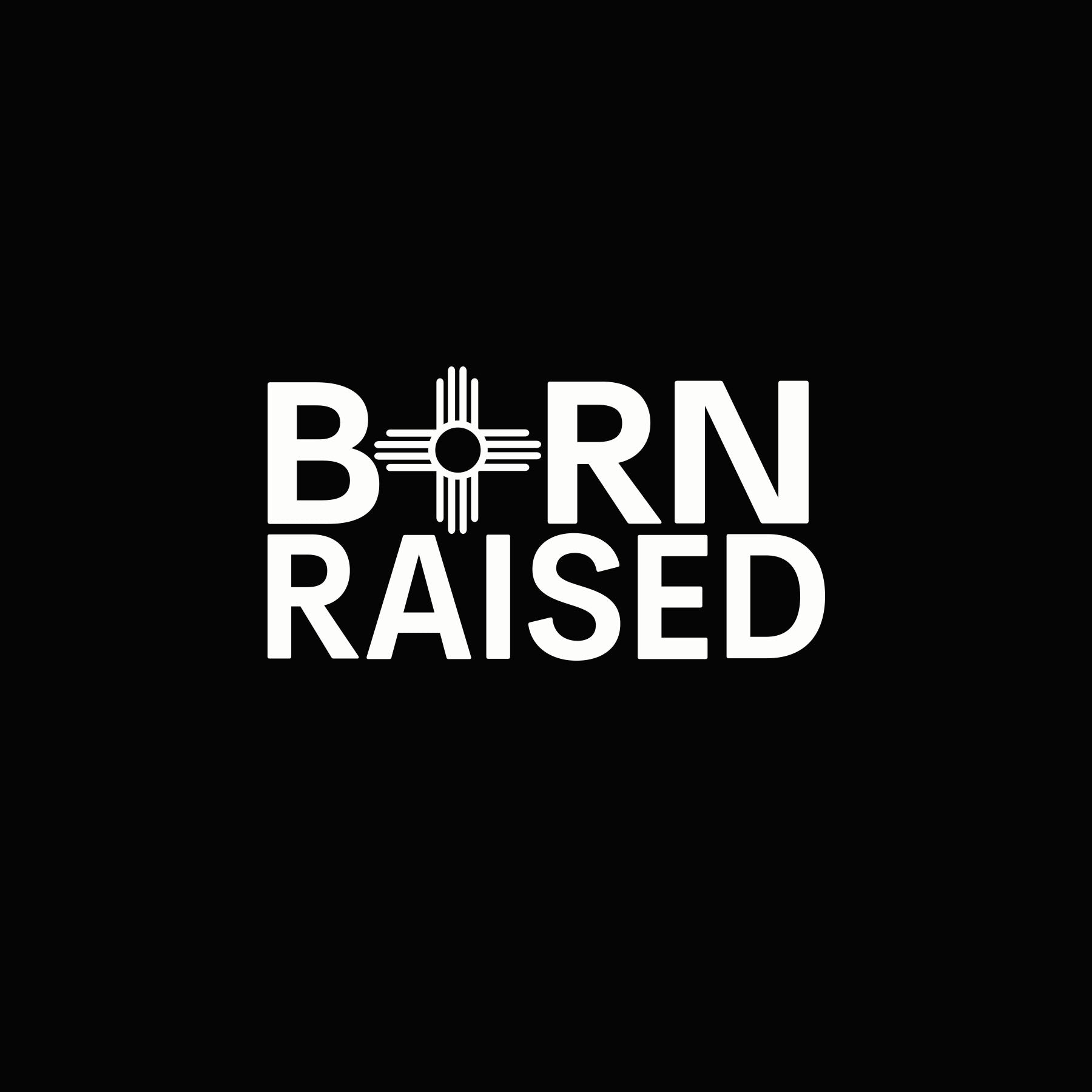 Born & Raised logo with Zia