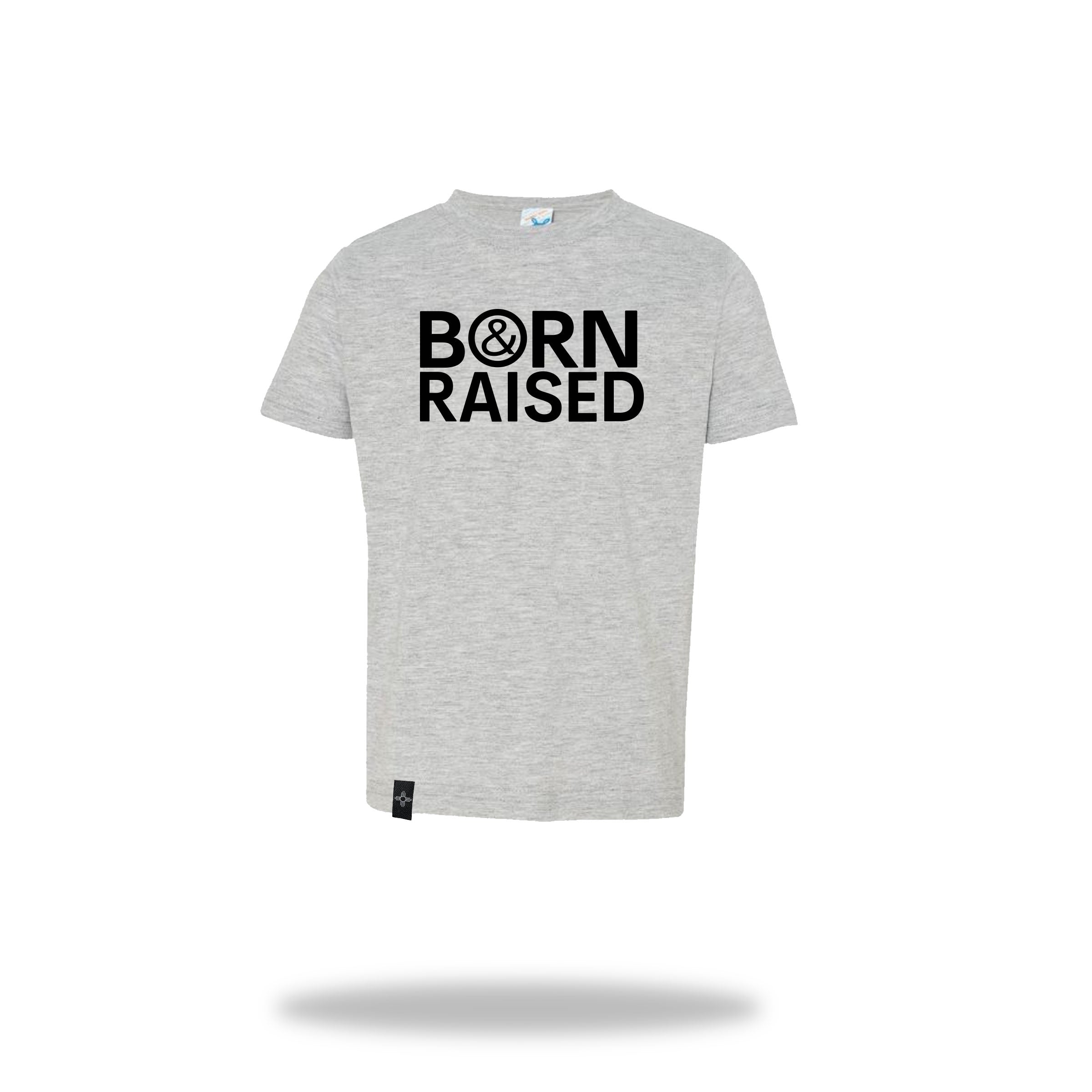Born & Raised Toddler T-Shirt